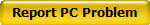 Report PC Problem